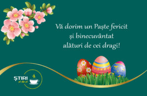 Fie ca bucuria Învierii Domnului să vă aducă în suflet linişte, pace şi fericirea de a petrece aceste clipe magice alături de cei dragi